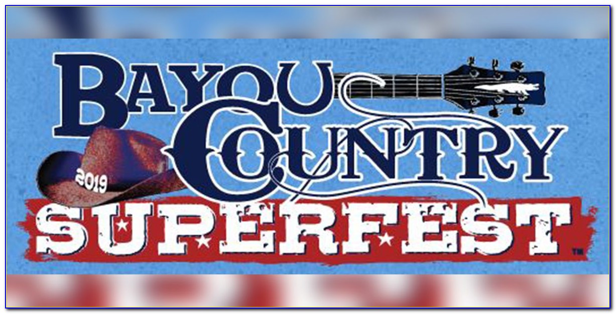 Bayou Country Superfest 2019 Lineup Announcement