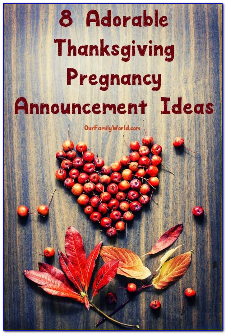 Thanksgiving Pregnancy Announcement Ideas