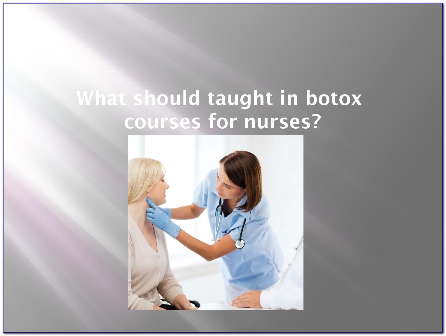 Botox Certification For Nurses Texas