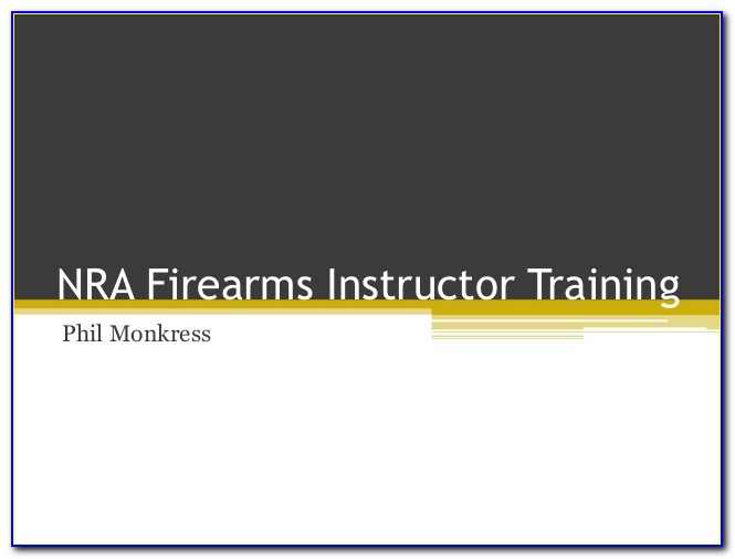 Nra Firearms Instructor Training