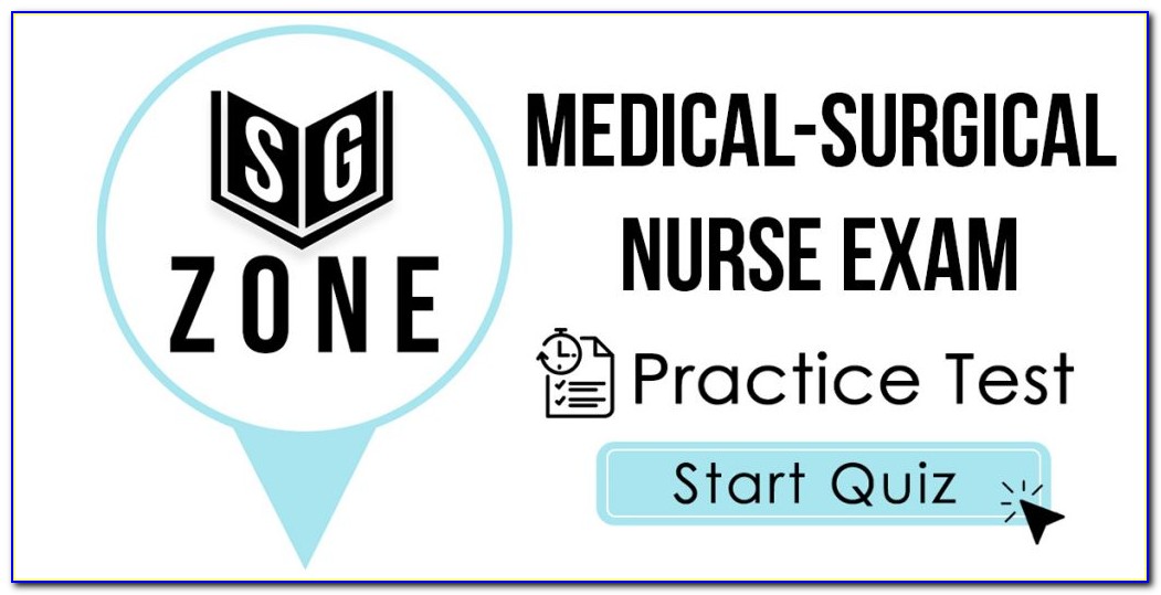 Med Surg Certification Exam Practice Questions
