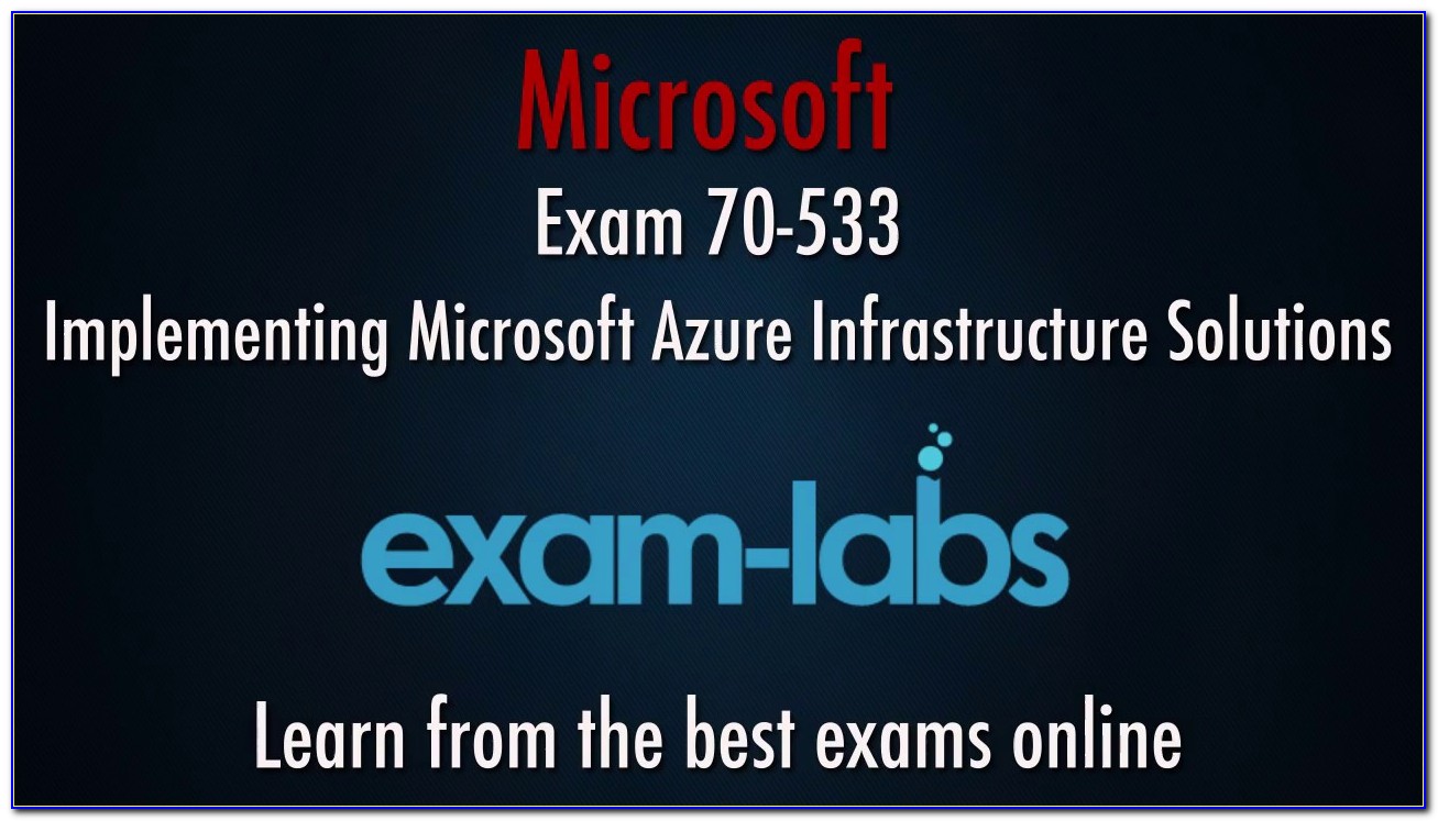 Microsoft Azure Solutions (exam 70 533)