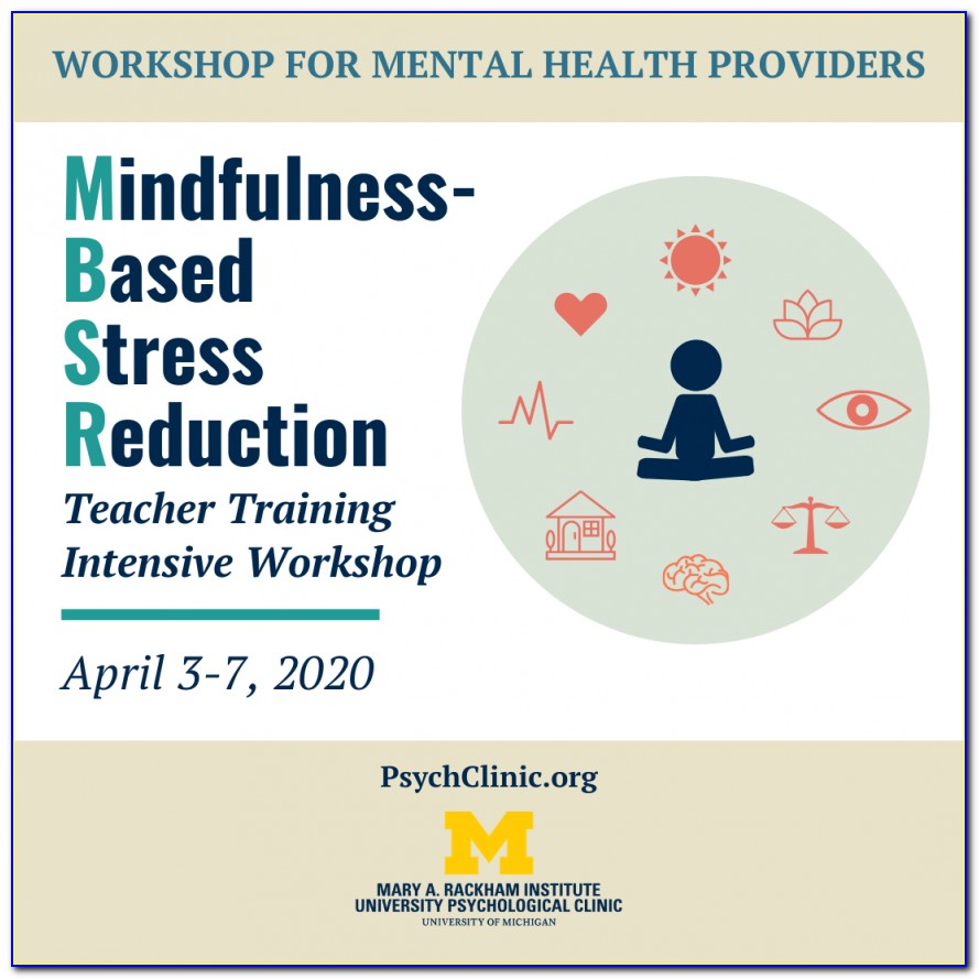 Mindfulness Based Stress Reduction Teacher Certification