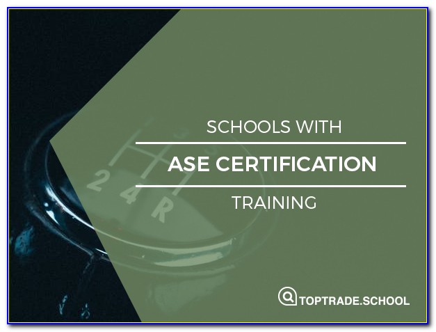 Ase Certification Online Schools