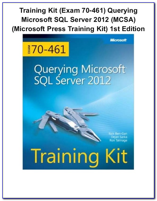 Microsoft Sql Server Exam 70 461 Tutorial