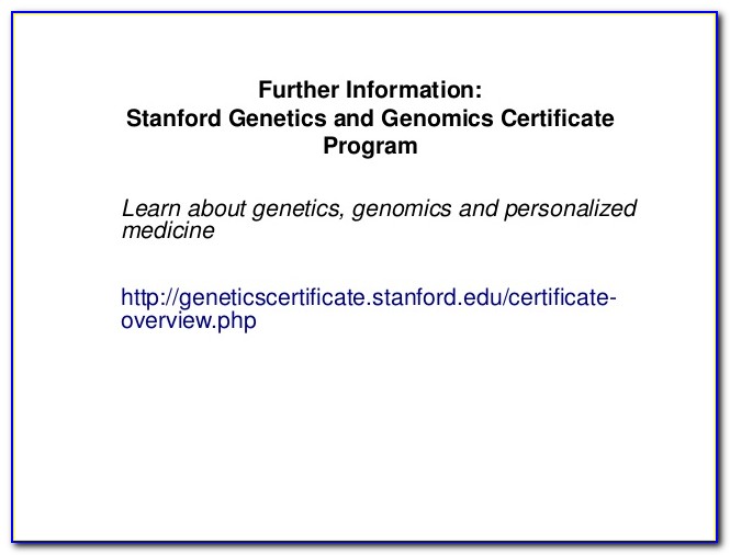 Stanford Genetics And Genomics Certificate Reviews