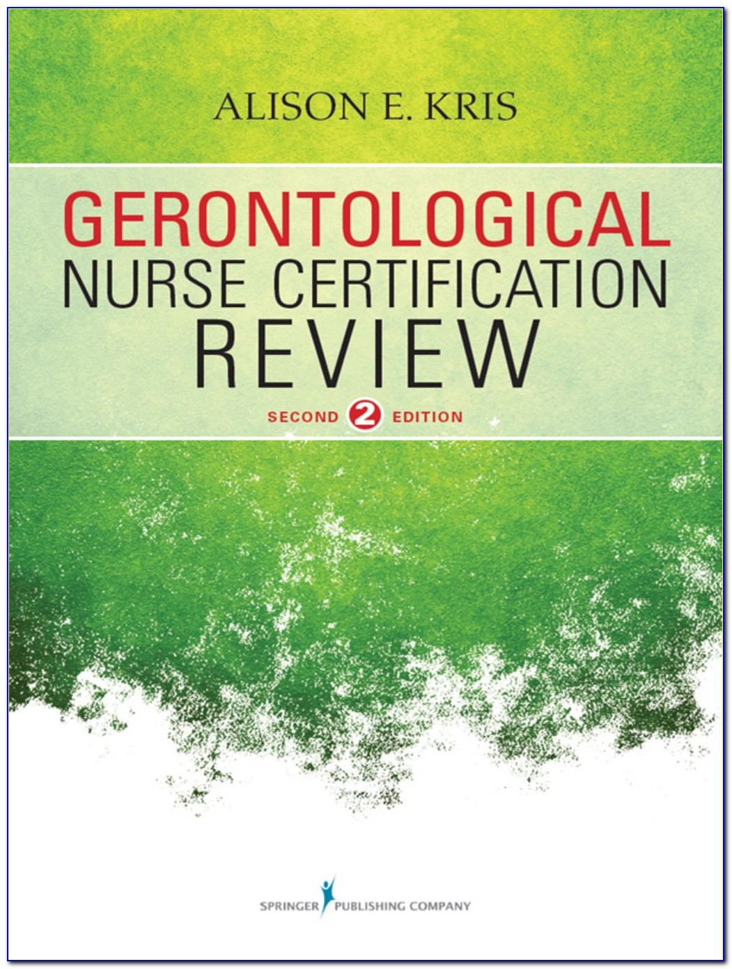 Gerontology Nursing Certification Review
