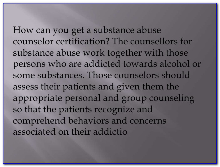 Substance Abuse Counselor Certification California