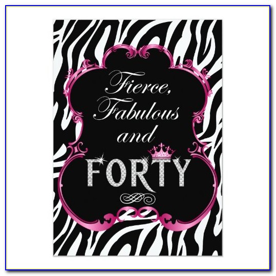 Fierce Fabulous And Forty Invitations